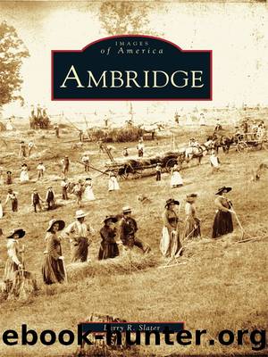 Ambridge by Larry R. Slater