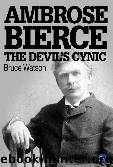 Ambrose Bierce by Bruce Watson