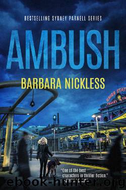Ambush (Sydney Rose Parnell Book 3) by Barbara Nickless