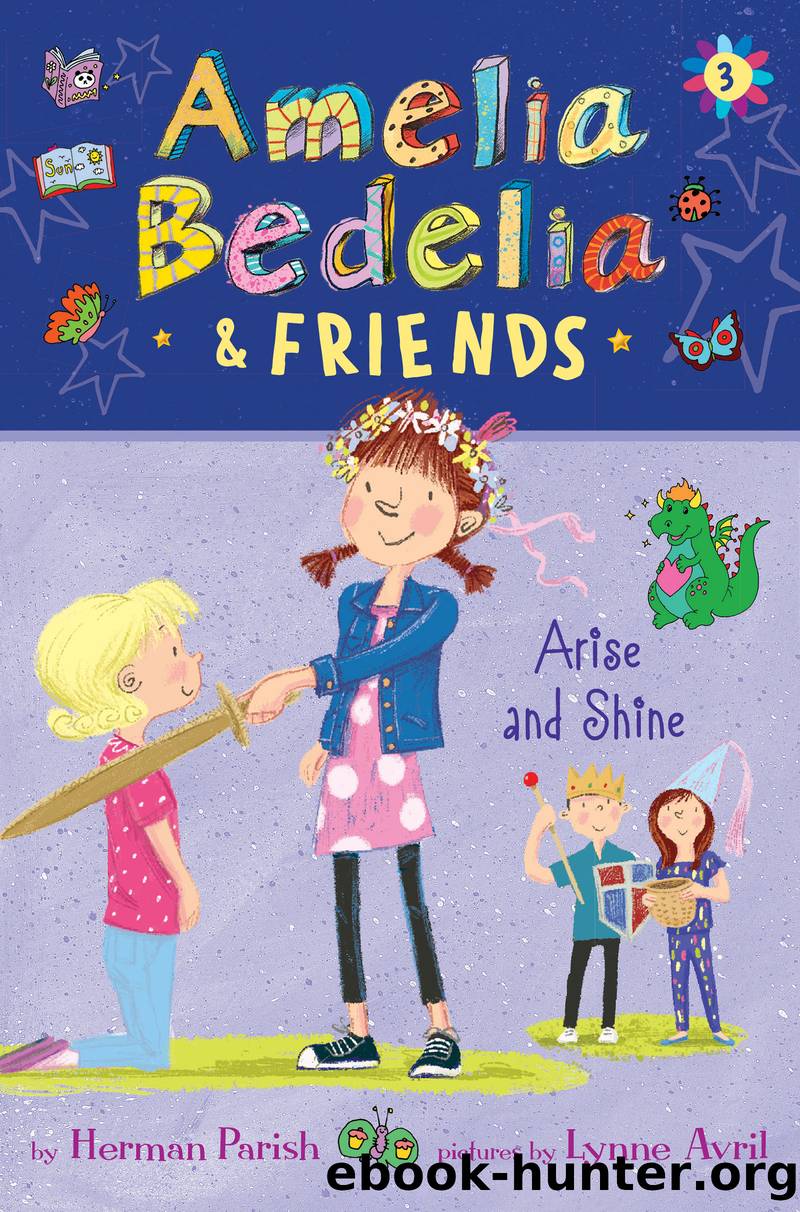 Amelia Bedelia & Friends #3 by Herman Parish