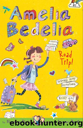 Amelia Bedelia Chapter Book #3 by Herman Parish