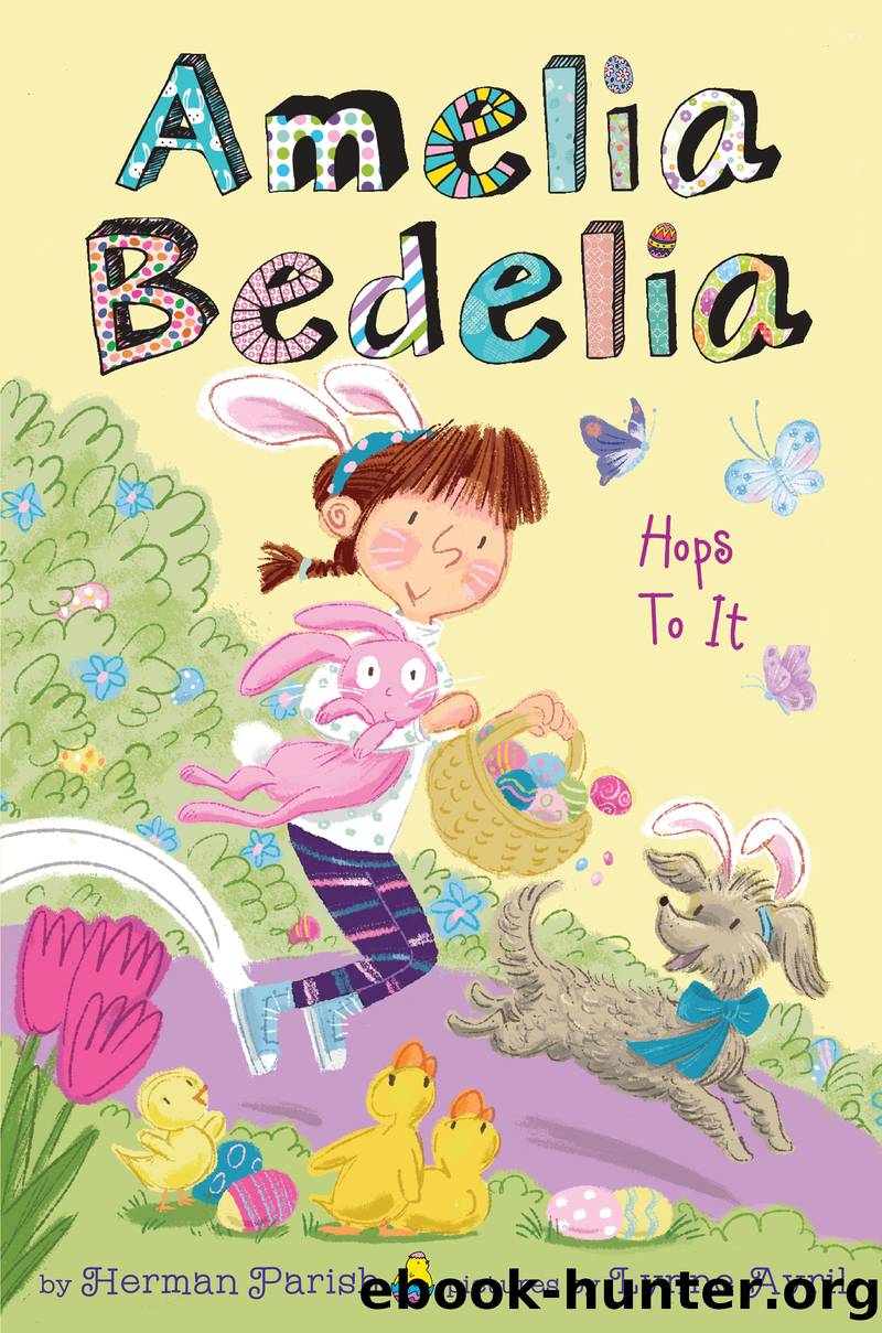 Amelia Bedelia Hops to It by Herman Parish