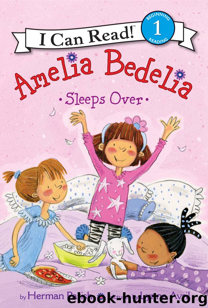 Amelia Bedelia Sleeps Over by Herman Parish