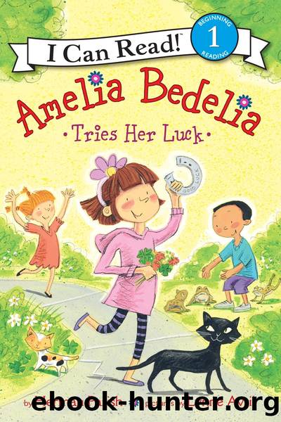 Amelia Bedelia Tries Her Luck by Herman Parish