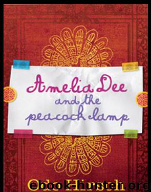 Amelia Dee and the Peacock Lamp by Odo Hirsch
