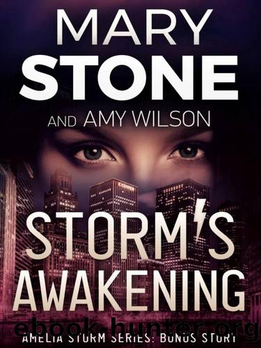 Amelia Storm 0.5-Storm's Awakening by Stone Mary & Wilson Amy