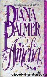 Amelia by Diana Palmer