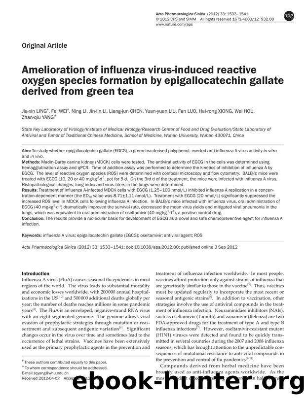 Amelioration of influenza virus-induced reactive oxygen species formation by epigallocatechin gallate derived from green tea by unknow