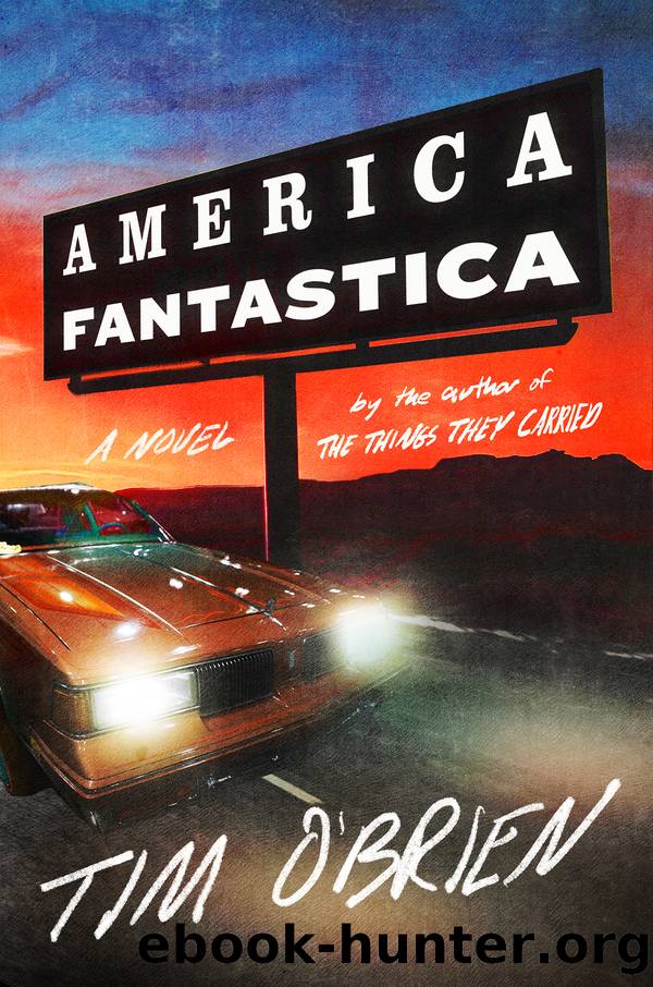 America Fantastica by Tim O'Brien