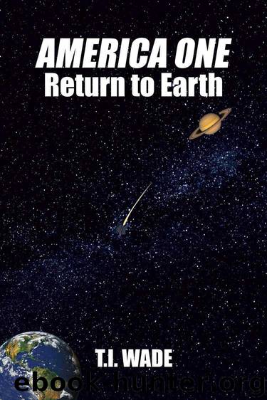 America One 04 - Return To Earth by T.I. Wade