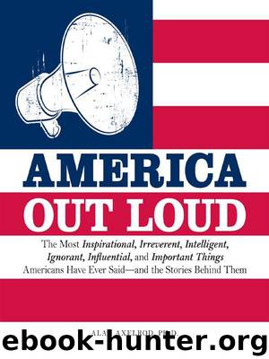America Out Loud by Alan Axelrod