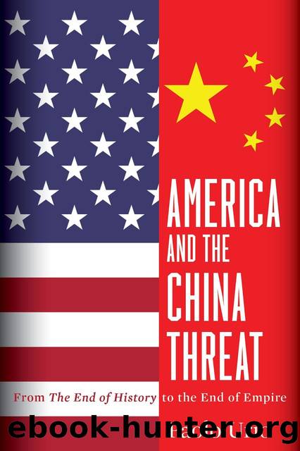 America and the China Threat: From the End of History to the End of Empire by Paolo Urio