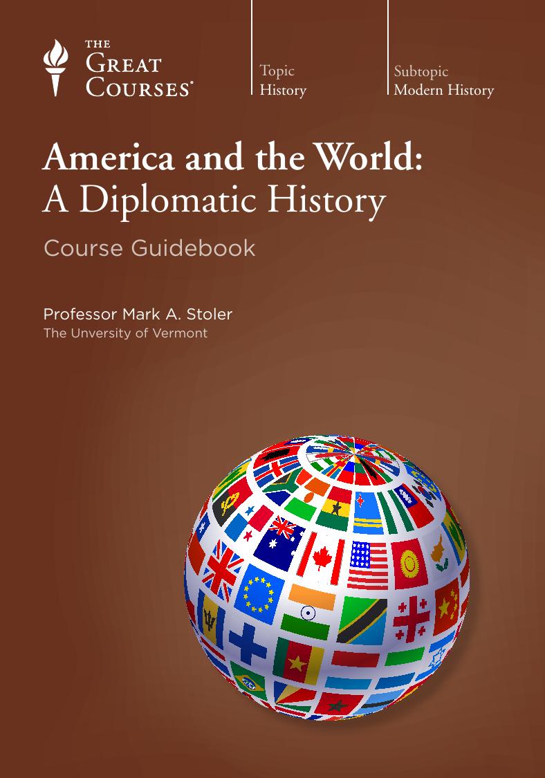 America and the World: A Diplomatic History by Mark A. Stoler