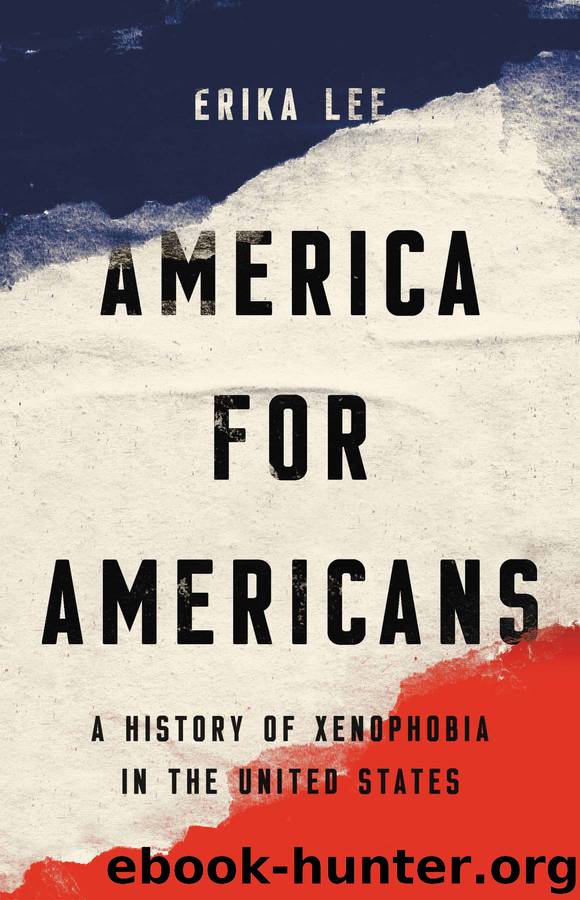 America for Americans by Erika Lee