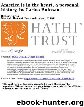 America is in the heart, a personal history, by Carlos Bulosan. by Bulosan Carlos