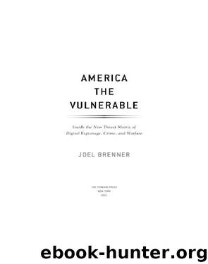 America the Vulnerable by Joel Brenner