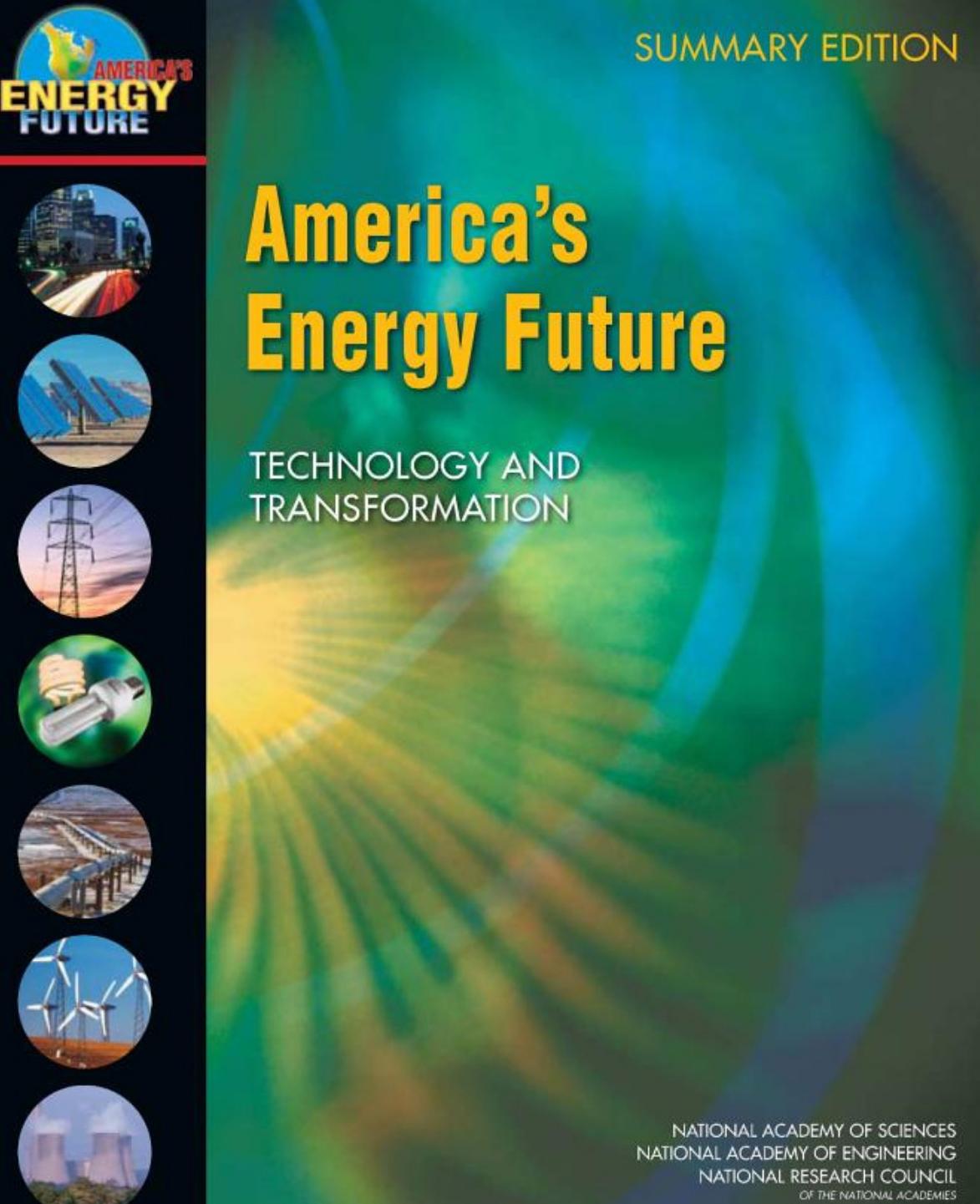 America's Energy Future: Technology and Transformation by National Research Council National Academy of Engineering National Academy of Sciences