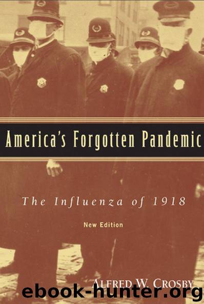 America's Forgotten Pandemic by Alfred W. Crosby