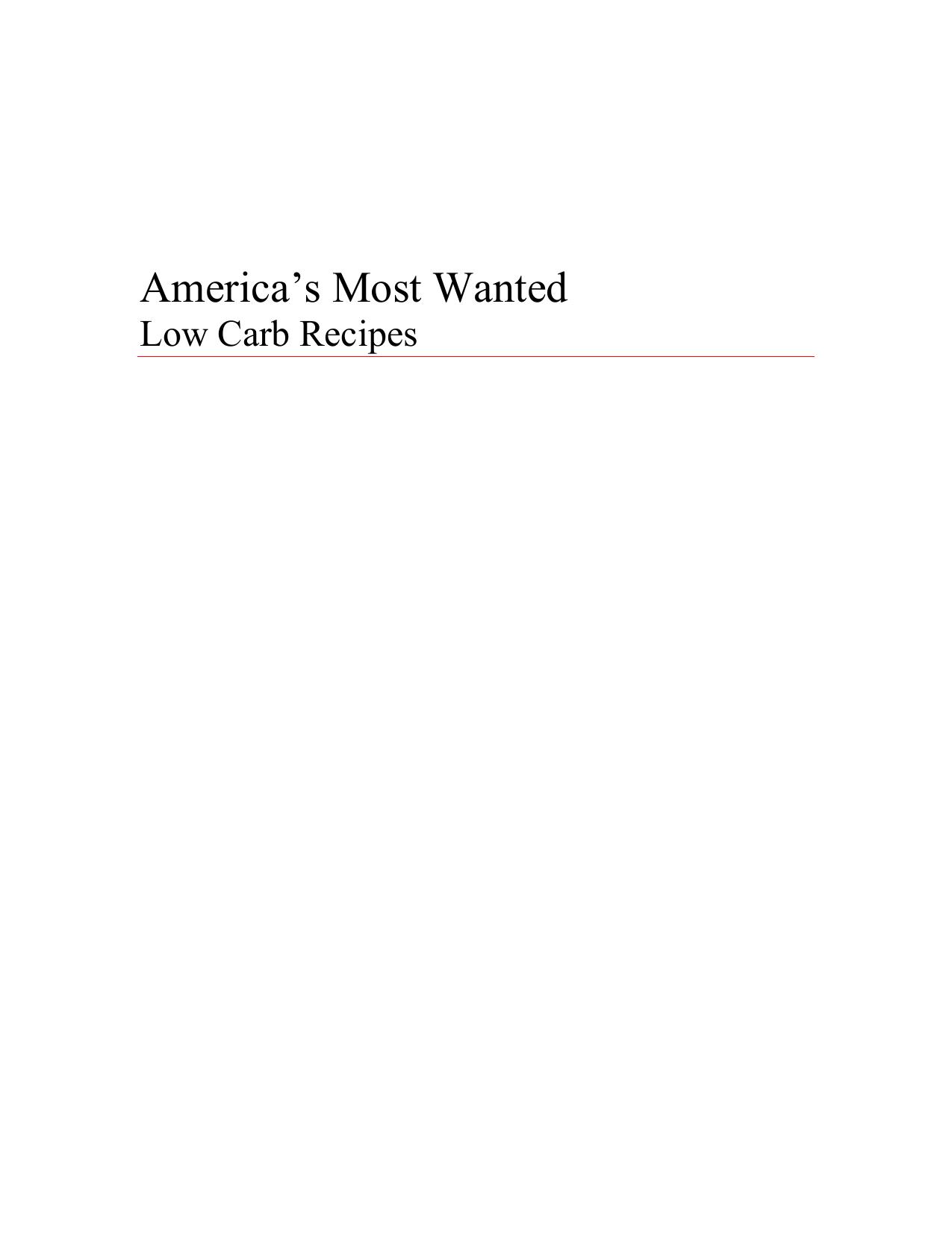 America's Most Wanted Low Carb Recipes by Cookbooks