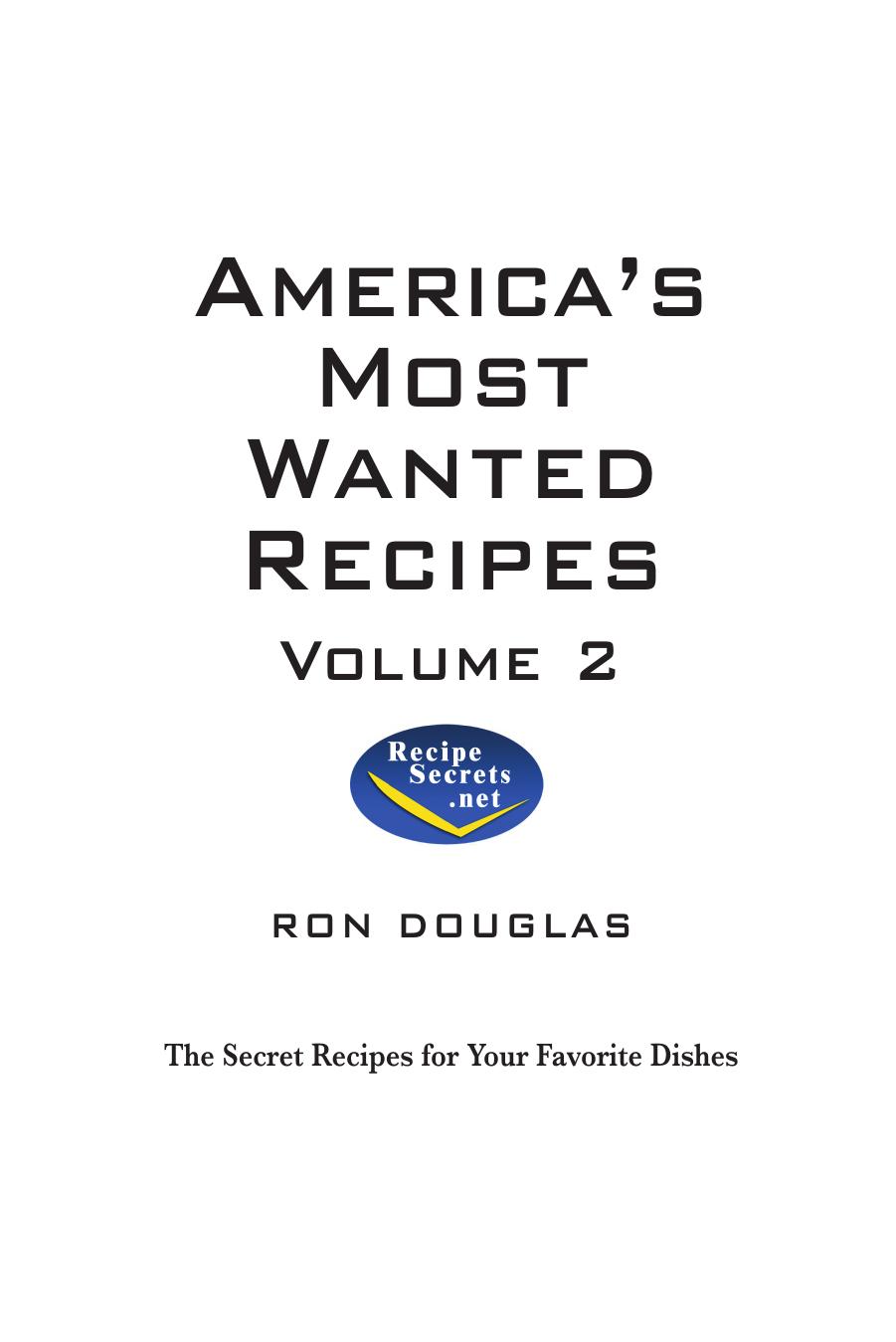 America's Most Wanted Recipes - Volume 2 by Ron Douglas