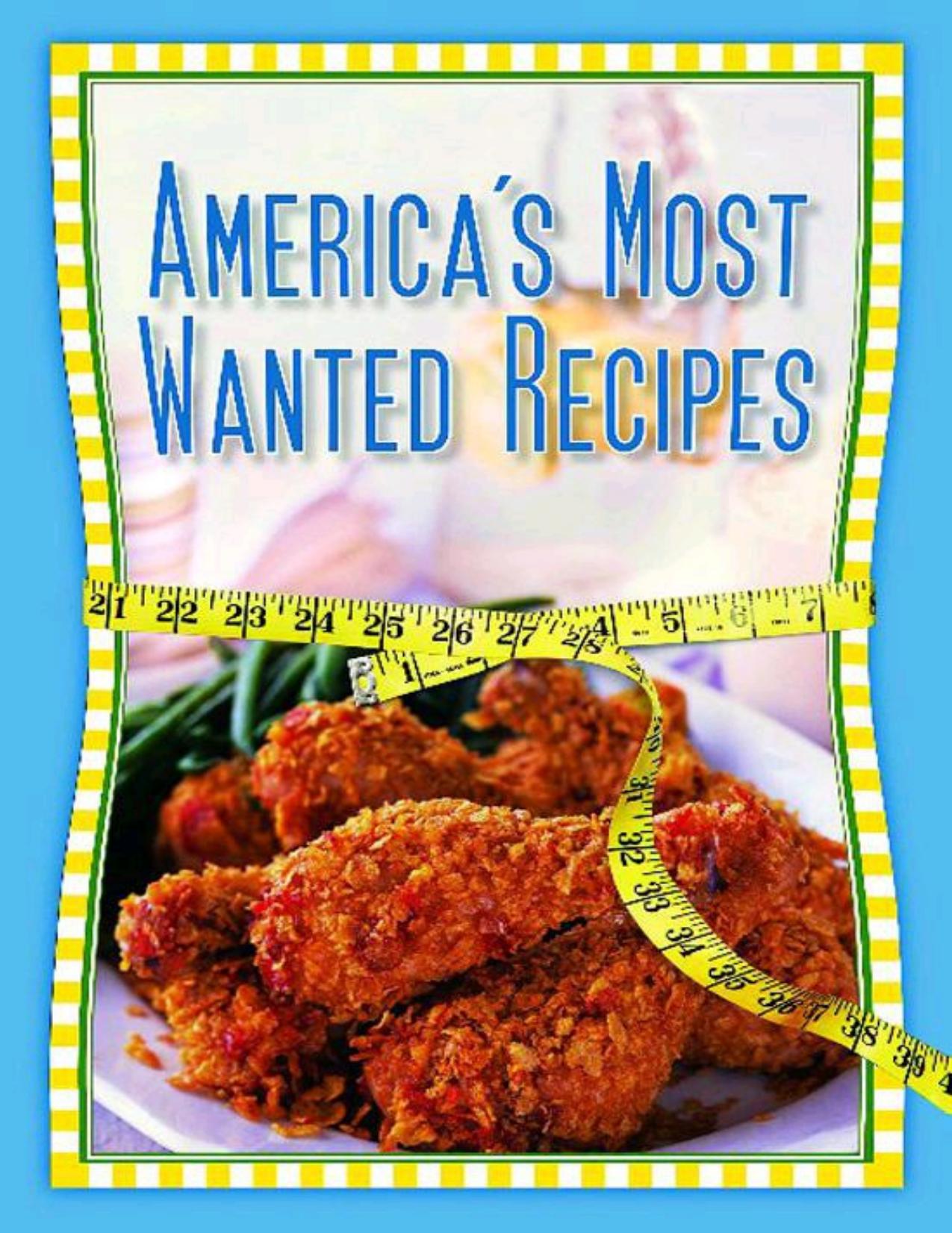 America's Most Wanted Recipes Without the Guilt by Ron Douglas