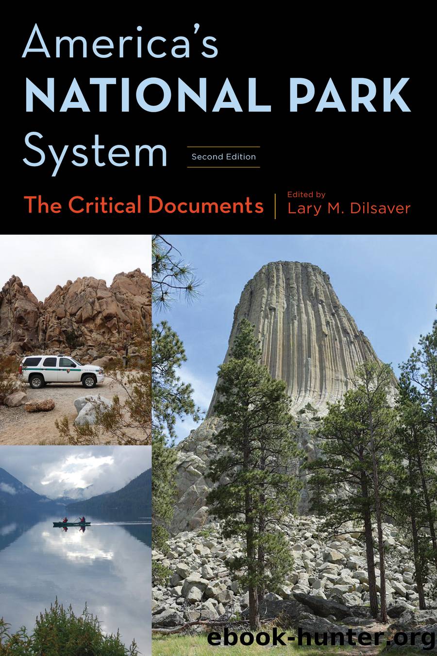 America's National Park System by Lary M. Dilsaver