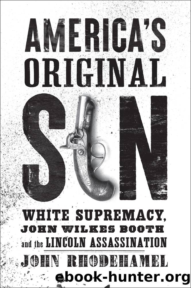 America's Original Sin by John Rhodehamel