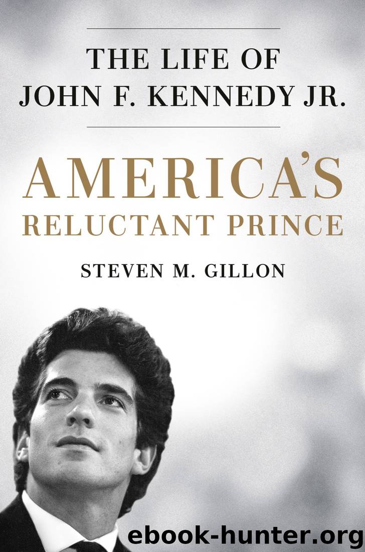America's Reluctant Prince by Steven M Gillon