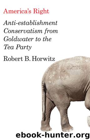 America's Right by Horwitz Robert B.;