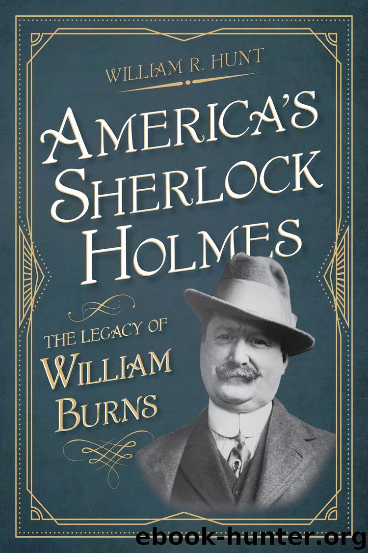 America's Sherlock Holmes by William R. Hunt