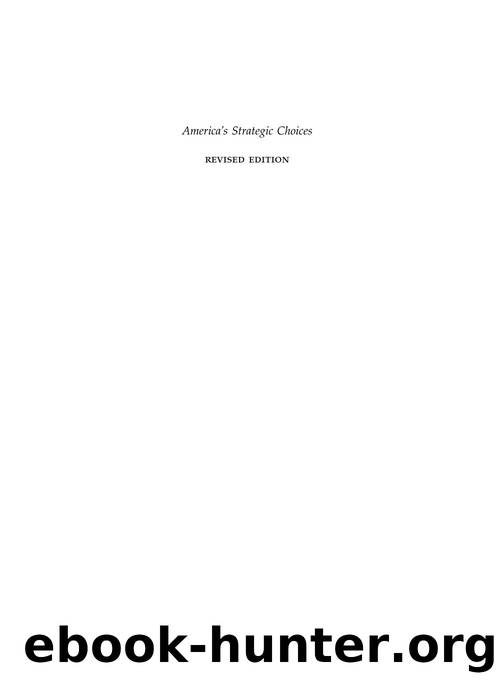 America's Strategic Choices by Michael E. Brown; Owen R. Coté Jr.; Sean M. Lynn-Jones; Steven E. Miller