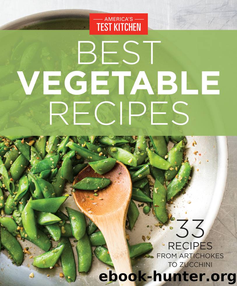 America's Test Kitchen Best Vegetable Recipes by America's Test Kitchen