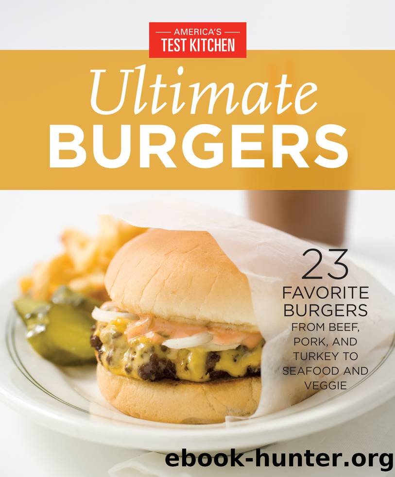 America's Test Kitchen Ultimate Burgers by America's Test Kitchen