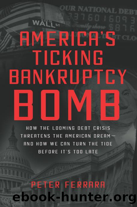 America's Ticking Bankruptcy Bomb by Peter Ferrara