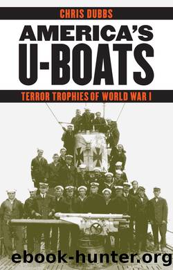 America's U-boats by Chris Dubbs