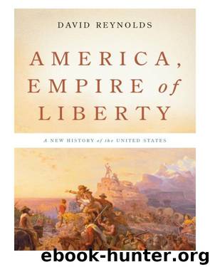 America, Empire of Liberty by David Reynolds