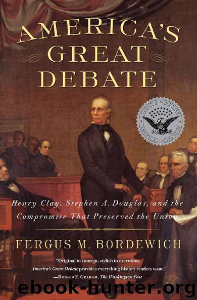 America’s Great Debate by Fergus M. Bordewich