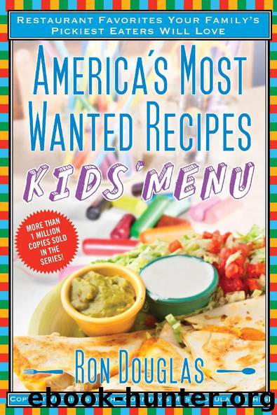 America’s Most Wanted Recipes Kids’ Menu by Ron Douglas