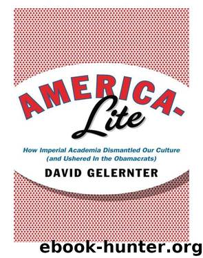 America-Lite by David Gelernter