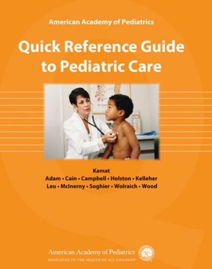 American Academy of Pediatrics Quick Reference Guide to Pediatric Care [SRG] by Unknown