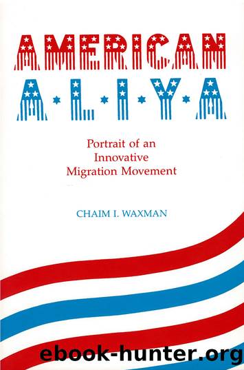 American Aliya by Chaim I. Waxman