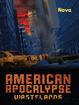 American Apocalypse Wastelands by Nova
