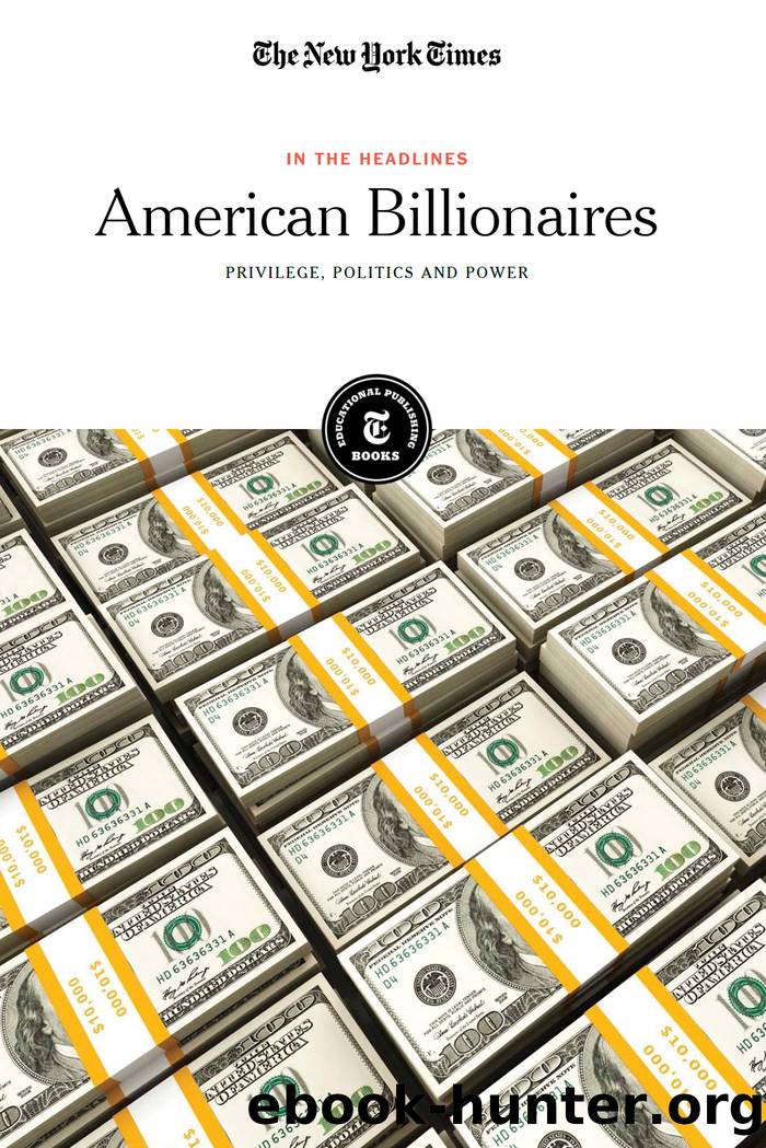 American Billionaires by The New York Times Editorial Staff