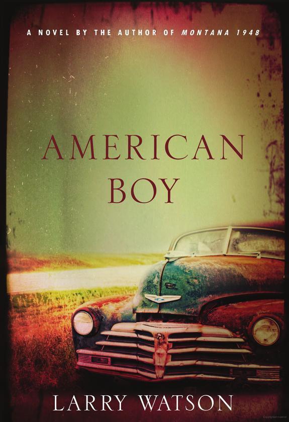American Boy by Larry Watson