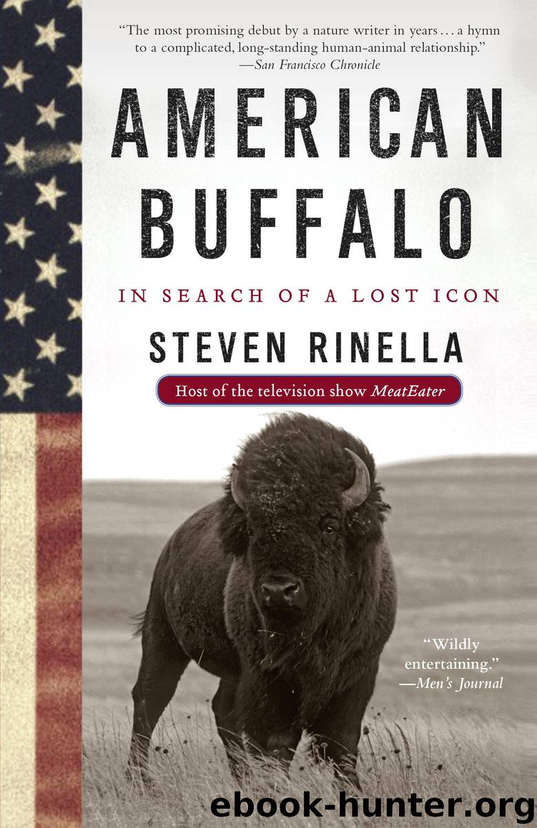 American Buffalo by Steven Rinella