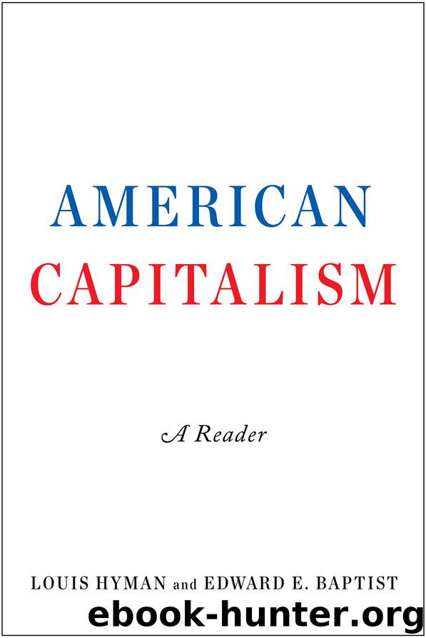 American Capitalism by Louis Hyman Edward E. Baptist