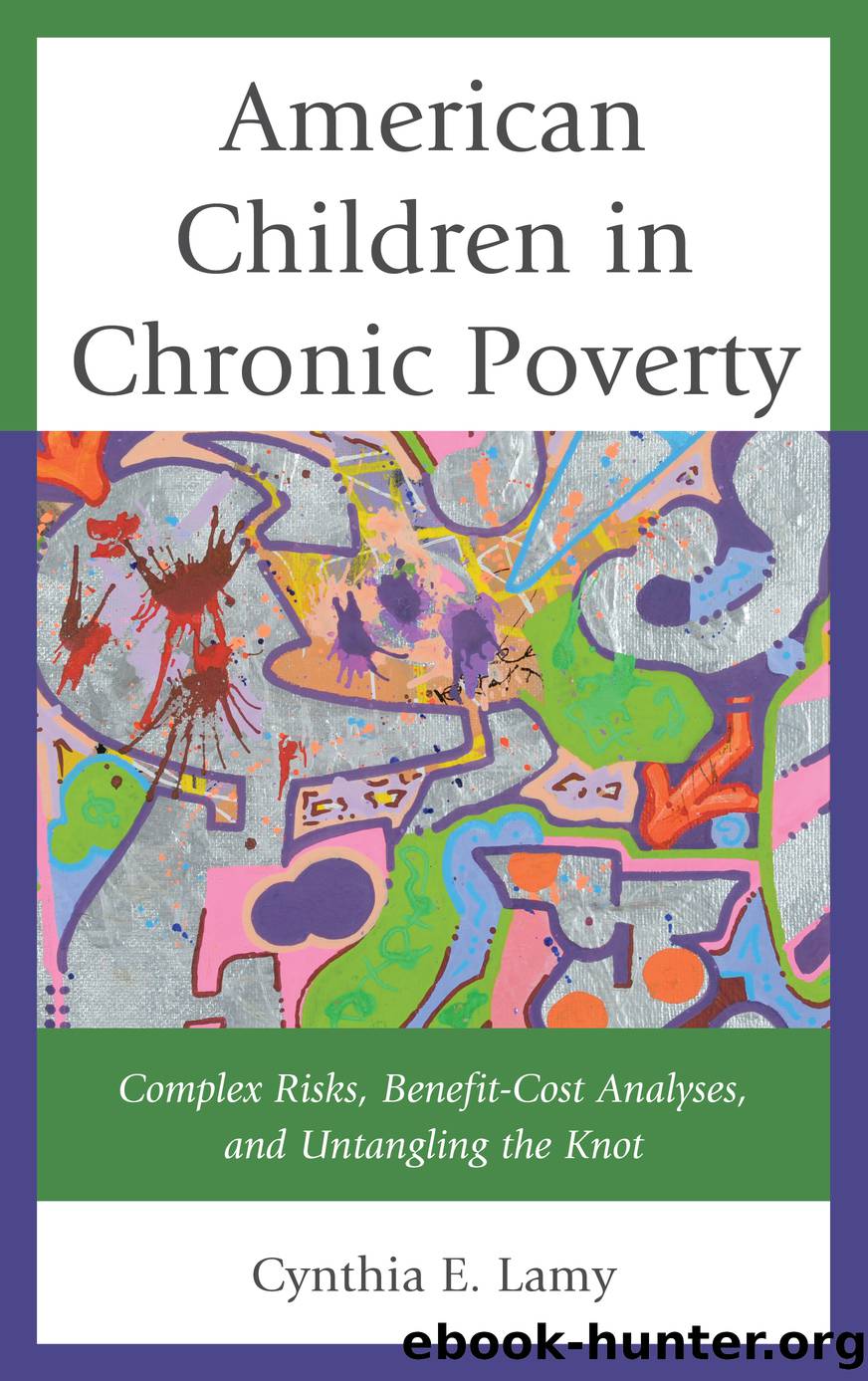 American Children in Chronic Poverty by Lamy Cynthia E.;