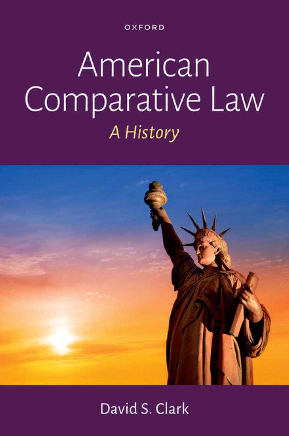American Comparative Law: A History by David S. Clark