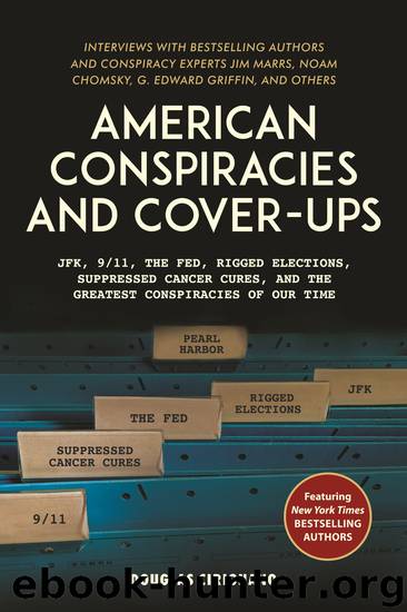 American Conspiracies and Cover-ups by Douglas Cirignano