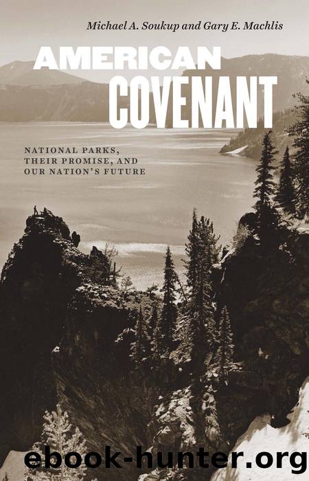 American Covenant by Michael A. Soukup & Gary E. Machlis